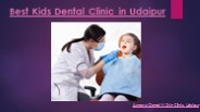 Best Kids Dental Clinic in Udaipur