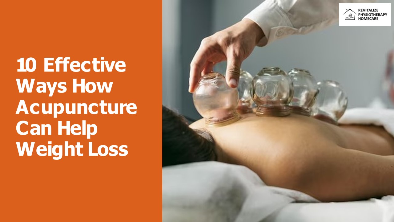 PPT 10 Effective Ways How Acupuncture Can Help Weight Loss PowerPoint