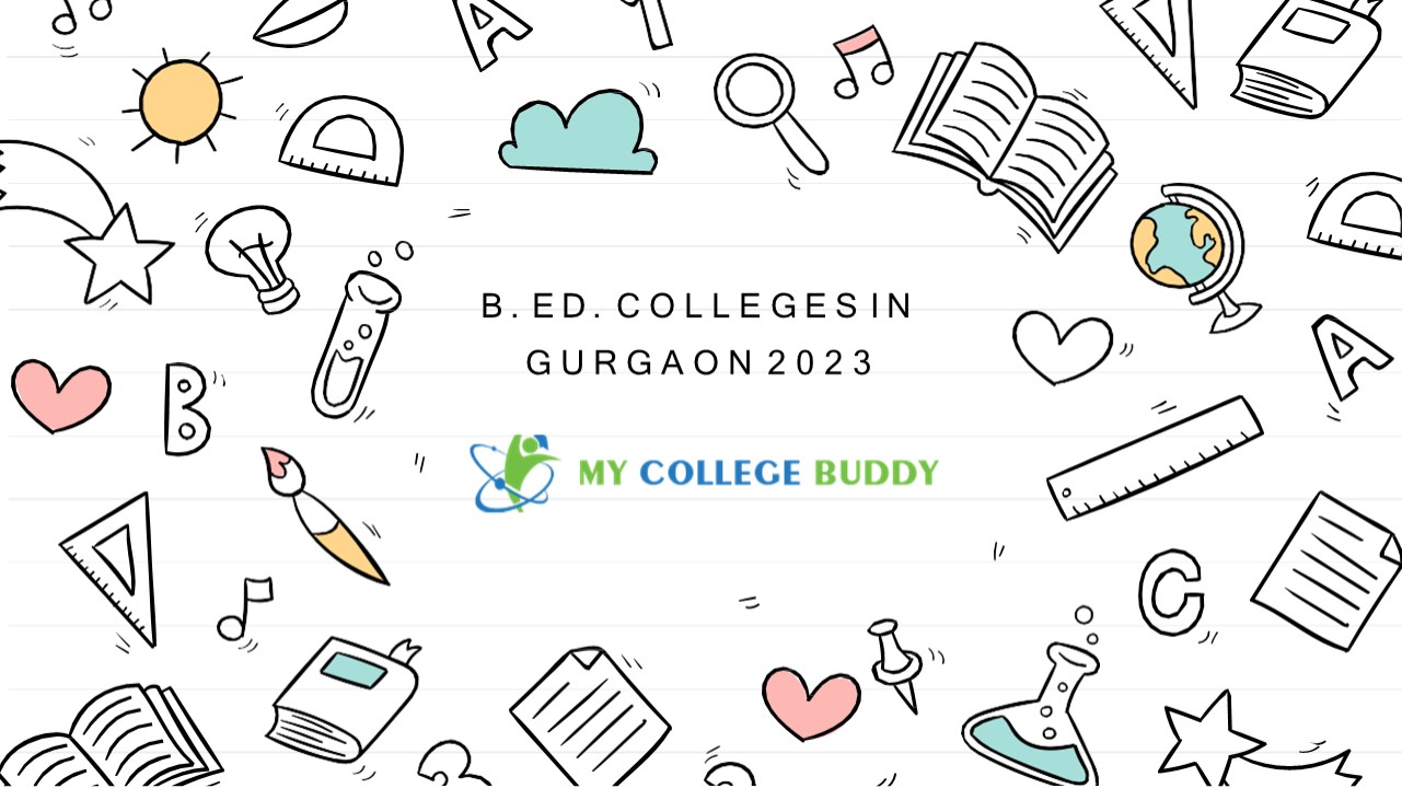 PPT Top B.Ed Colleges in Gurgaon 2023 PowerPoint presentation free