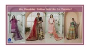Why Consider Indian Outfits In Toronto?