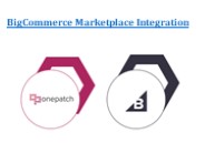 BigCommerce Multichannel Integration | BigCommerce Order and Stock Management | OnePatch