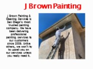 Professional Painting Company - J Brown Painting