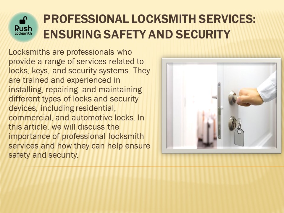 Professional Locksmith Services: Ensuring Safety and Security