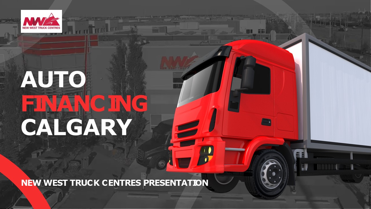 PPT Auto Financing Calgary New West Truck Centres PowerPoint