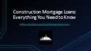 Construction Mortgage Loan Everything You Need to Know