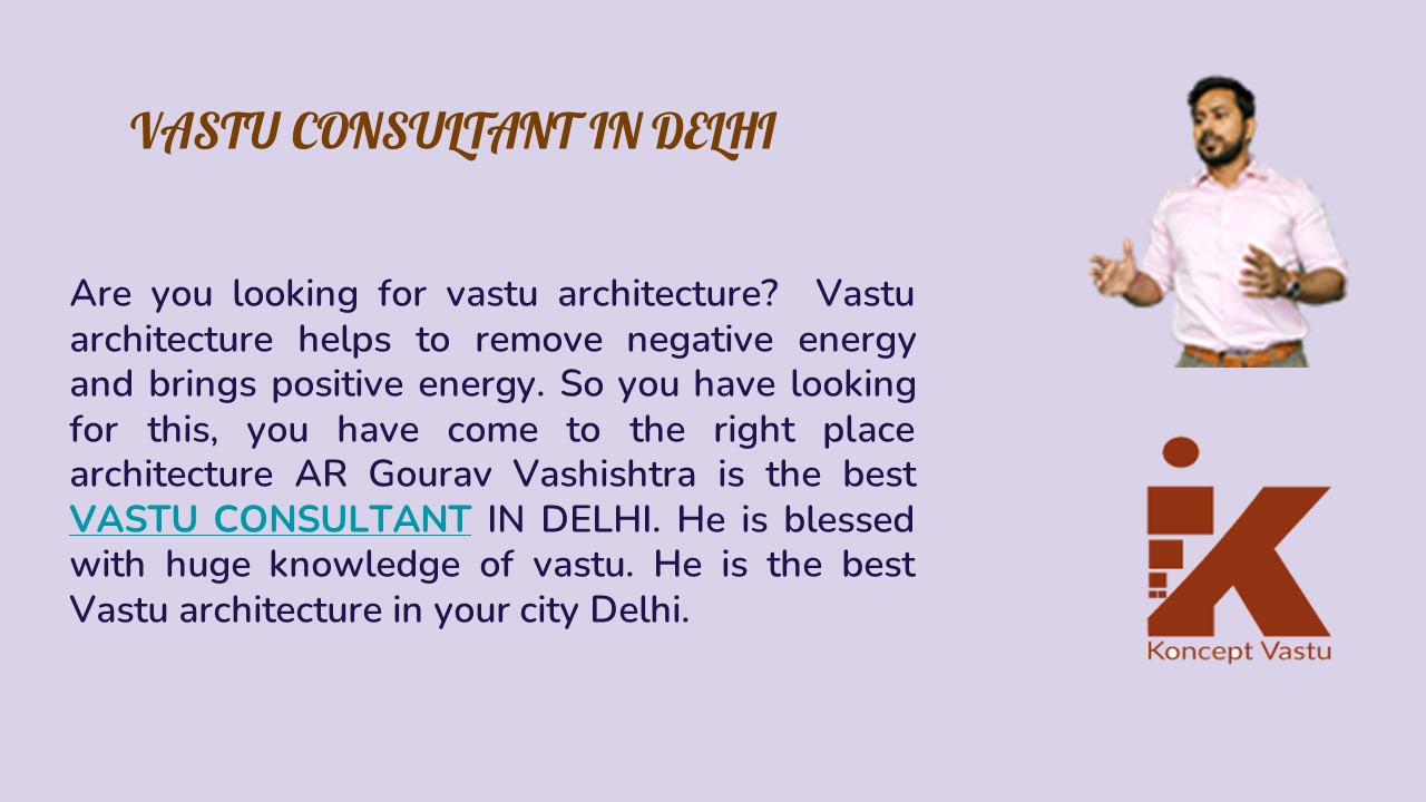 Best Vastu consultant in Delhi NCR