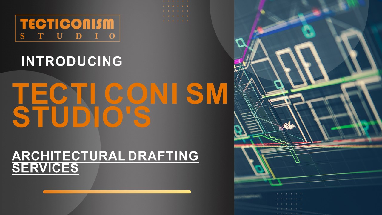 Architectural Drafting Services