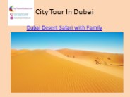 Dubai Desert Safari with Family