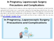 Laparoscopic Surgery Precautions and Pregnancy Complications