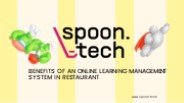 Benefits of an Online Learning Management System In Restaurant