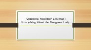 Annabella Stoermer Coleman | Everything About the Gorgeous Lady