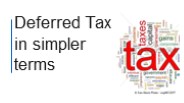Deferred Tax in simpler terms