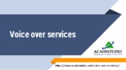 What is a voice-over service?