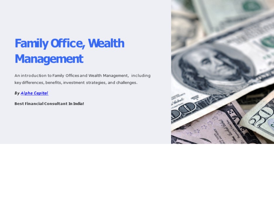 Family Office | Wealth Management India