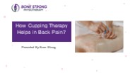 How cupping therapy helps with back pain