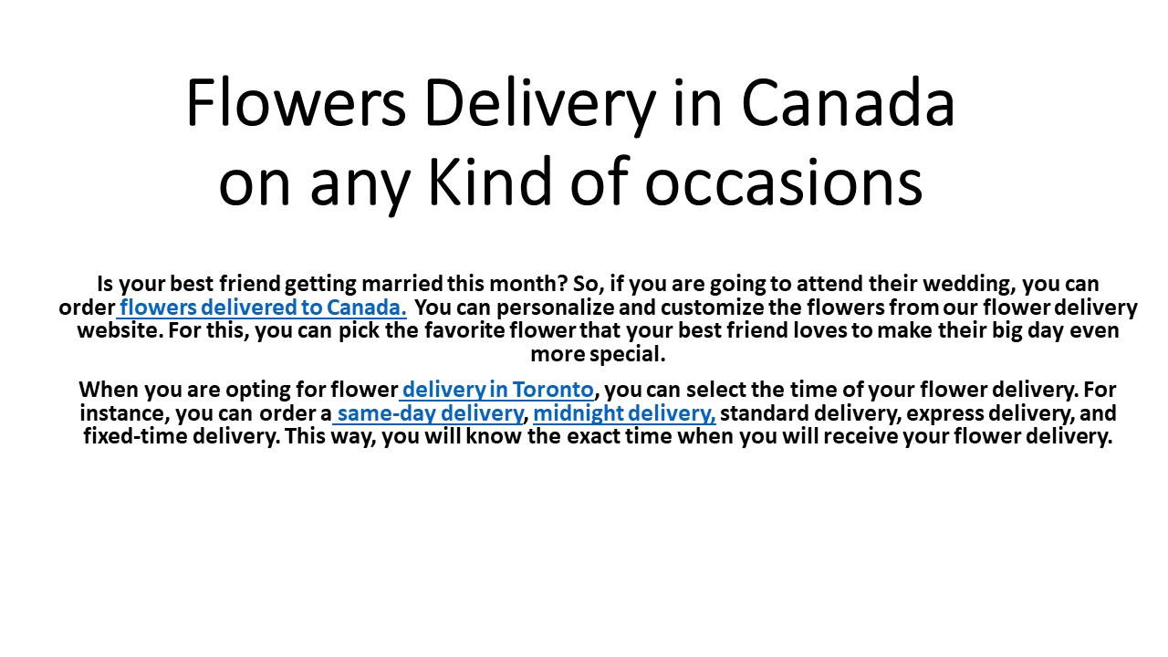 Flowers Delivery in Canada on any Kind of occasions