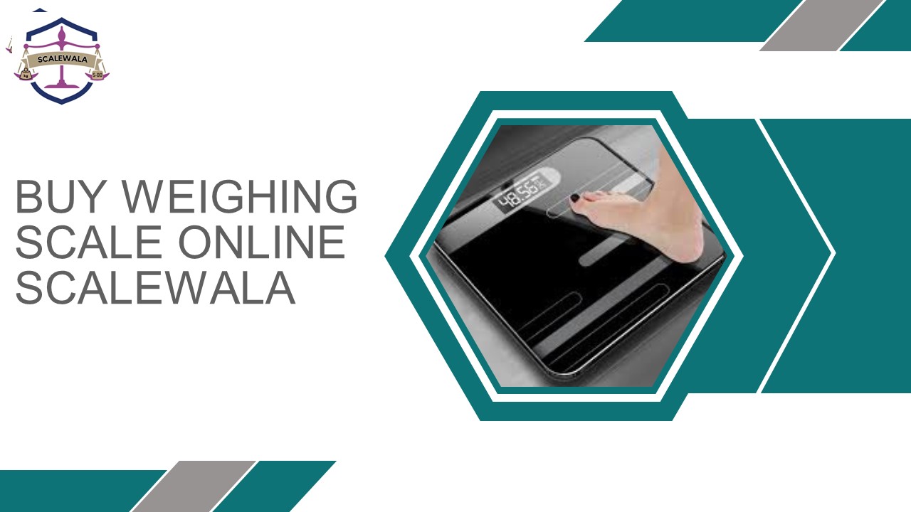 Buy Weighing Scale Online Scalewala