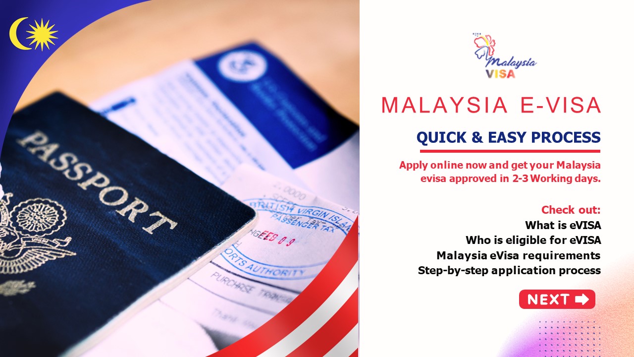 Malaysia eVISA: Eligibility, Requirements and Process