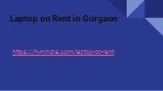 Laptop on Rent in Gurgaon