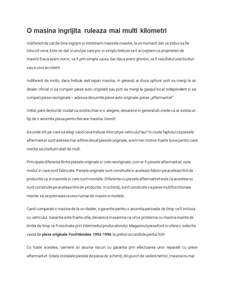 O masina ingrijita ruleaza mai multi kilometri