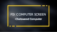 Fix Computer Screen
