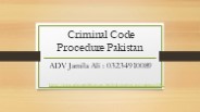 Criminal Code Procedure Pakistan - Details Guide