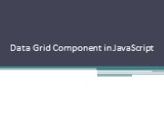 Data Grid Component in JavaScript