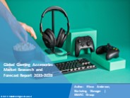 Gaming Accessories Market Growth, Demand and Challenges of the Key Industry Players 2028