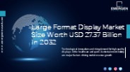 Large Format Display (LFD) Market