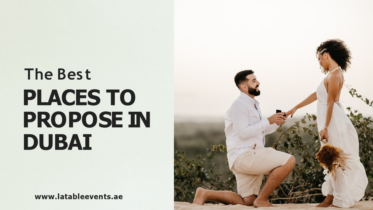 The Best Places to Propose in Dubai
