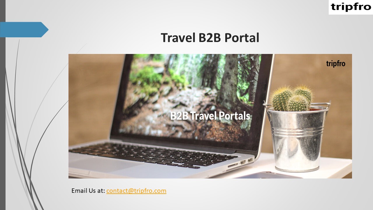 PPT – Travel B2B Portal PowerPoint presentation | free to download - id ...
