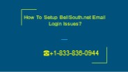 How to Set Up Bellsouth.net Email Login Issues? PowerPoint PPT Presentation