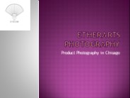 Product Photography in Chicago