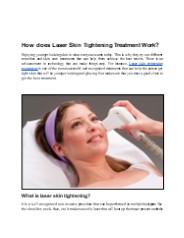 How Does Laser Skin Tightening Treatment Work