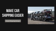 Five Effective Ways To Make Car Shipping Easier