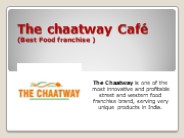 Street Food & Fast Food Business Franchise Opportunity