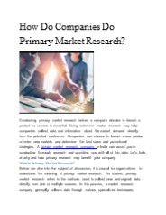 How Do Companies Do Primary Market Research?