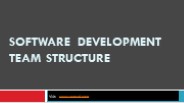 Software Development Team Structure | Agile | Traditional | DevOps Structure ppt