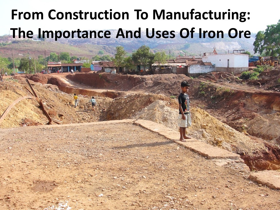 Most important prime benefits of iron ore