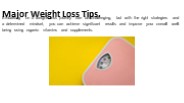 Major Weight Loss Tips.