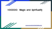 VOODOO: Magic and Spirituality