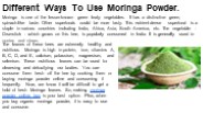 Different Ways To Use Moringa Powder.