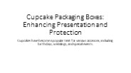 Cupcake Packaging Boxes