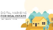 Digital Marketing for Real Estate