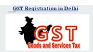 GST Registration in Delhi