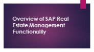 Overview of SAP Real Estate Management Functionality