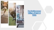 The Mediterranean College of Sport in Malta