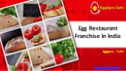 Egg Restaurant Franchise In India-Eggxpro Café (1)