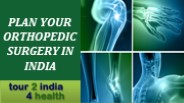 PLAN YOUR ORTHOPEDIC SURGERY IN INDIA