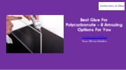 Best Glue for Polycarbonates